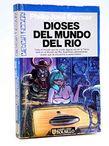 Dioses del Mundo del Rio