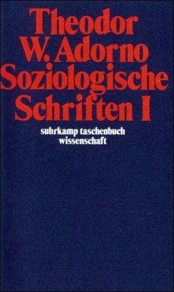 Soziologische Schriften I (suhrkamp taschenbuch wissenschaft)