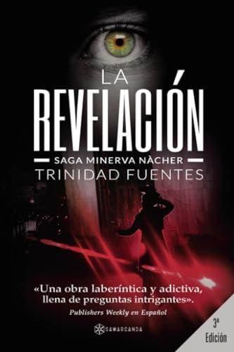 La Revelación: Saga Minerva Nàcher