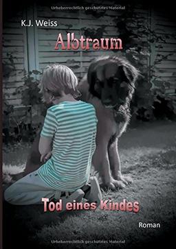 Albtraum: Tod eines Kindes