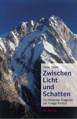 Zwischen Licht und Schatten: Die Messner-Tragödie am Nanga Parbat