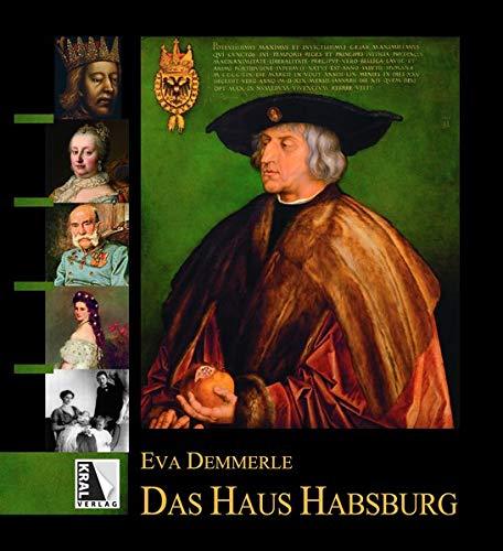 Das Haus Habsburg