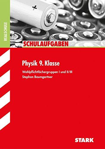 Klassenarbeiten Realschule Physik 9. Klasse