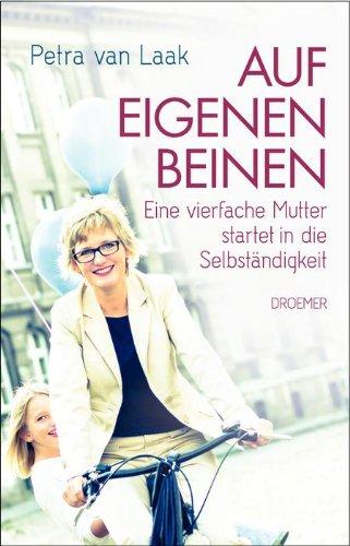 Auf eigenen Beinen: Eine vierfache Mutter startet in die Selbständigkeit