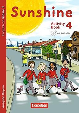 Sunshine - Bayern: 4. Jahrgangsstufe - Activity Book mit Audio-CD und Minibildkarten