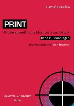 Print: Professionell vom Monitor zum Druck