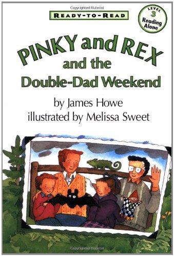 Pinky And Rex and the Double-Dad Weekend (Pinky & Rex)