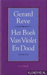 BOEK VAN VIOLET EN DOOD (GEB)