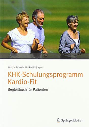 KHK-Schulungsprogramm Kardio-Fit - Begleitbuch für Patienten