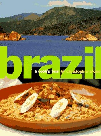 Brazil:  A Cook's Tour