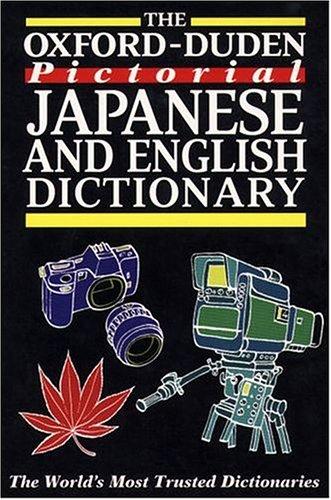 The Oxford-Duden Pictorial Japanese & English Dictionary