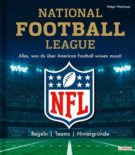 NFL: National Football League – Alles, was du über American Football wissen musst: Regeln, Teams, Hintergründe | Offiziell lizensiertes Produkt der NFL