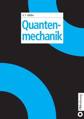 Quantenmechanik