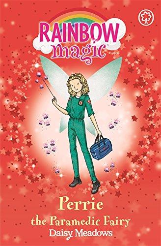 Perrie the Paramedic Fairy: The Helping Fairies Book 3 (Rainbow Magic, Band 3)