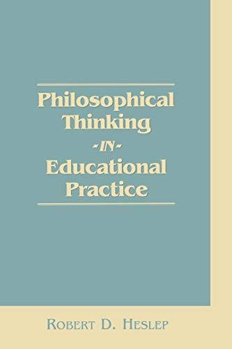 Philosophical Thinking in Educational Practice (Religious Studies; 42)