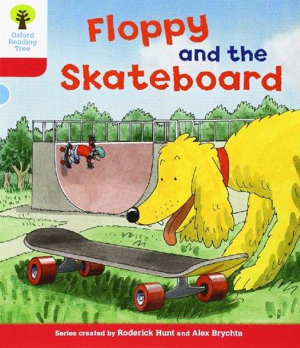 Oxford Reading Tree: Level 4: Decode and Develop Floppy and the Skateboard