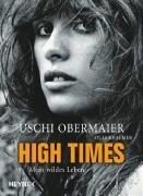 High Times. Mein wildes Leben