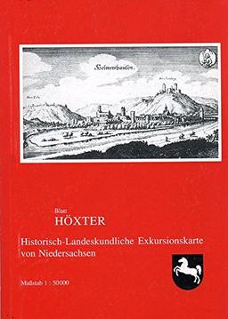 Historisch-Landeskundliche Exkursionskarte von Niedersachsen / Blatt Höxter (Veröffentlichungen des Instituts für Historische Landesforschung der Universität Göttingen)