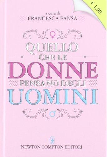 Quello che le donne pensano degli uomini