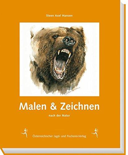 Malen und Zeichnen: Nach der Natur