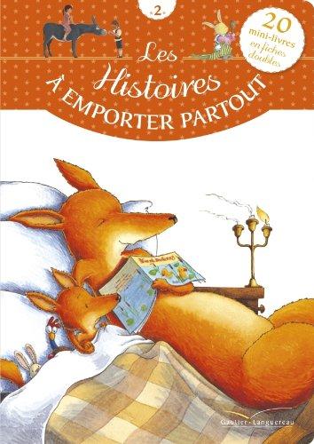 Les histoires à emporter partout : 20 mini-livres en fiches doubles. Vol. 2