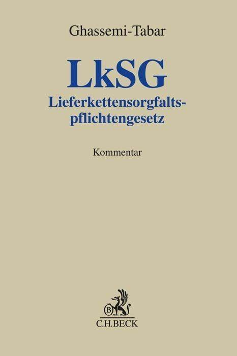 Lieferkettensorgfaltspflichtengesetz (Grauer Kommentar)