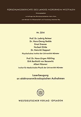 Laserbeugung an elektronenmikroskopischen Aufnahmen (Forschungsberichte des Landes Nordrhein-Westfalen)