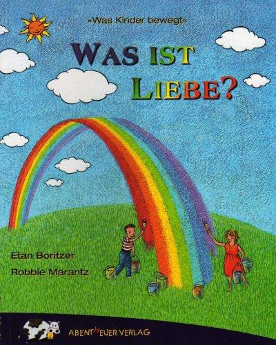 Was ist Liebe?