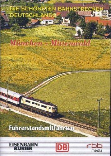 Führerstandsmitfahrt München - Mittenwald