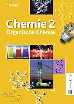 Chemie 2: Organische Chemie