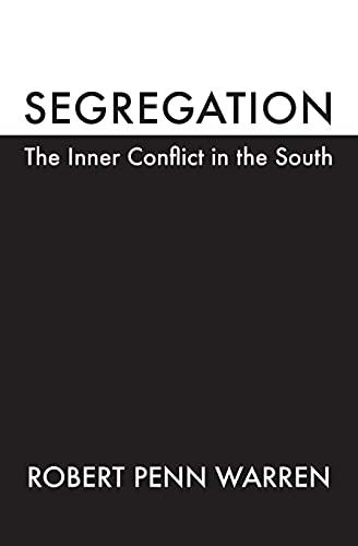 Segregation: The Inner Conflict in the South (Brown Thrasher Books)