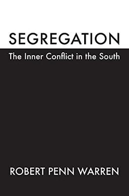 Segregation: The Inner Conflict in the South (Brown Thrasher Books)