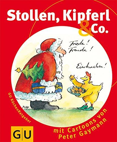 Stollen, Kipferl & Co.