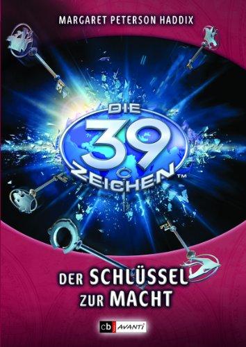 Die 39 Zeichen - Der Schlüssel zur Macht: Band 10