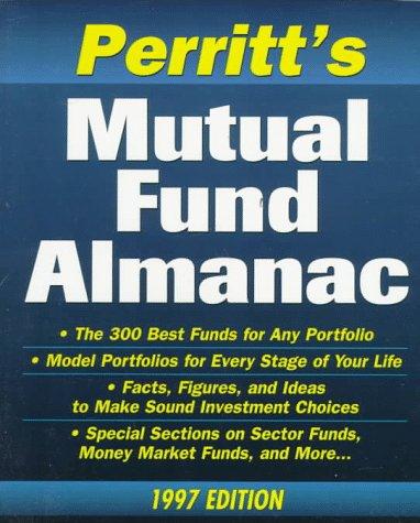 Perritt's Mutual Fund Almanac