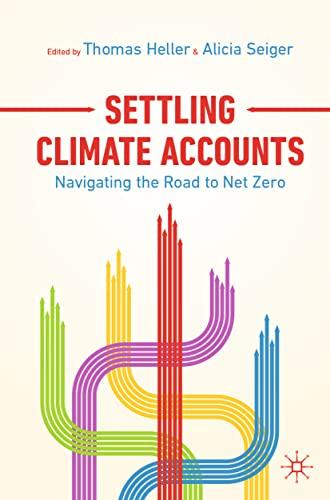 Settling Climate Accounts: Navigating the Road to Net Zero