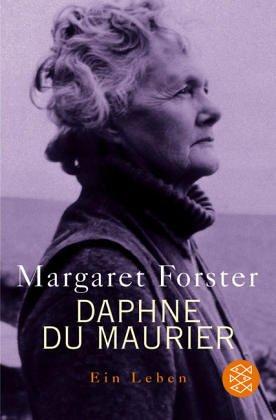 Daphne DuMaurier: Ein Leben