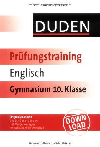 Duden Prüfungstraining Englisch Gymnasium 10. Klasse