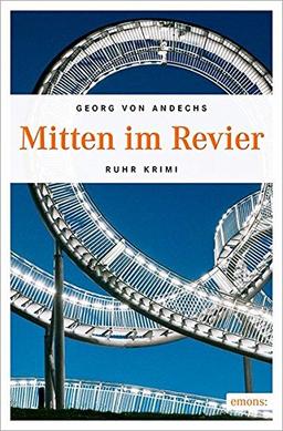 Mitten im Revier (Ruhr Krimi)