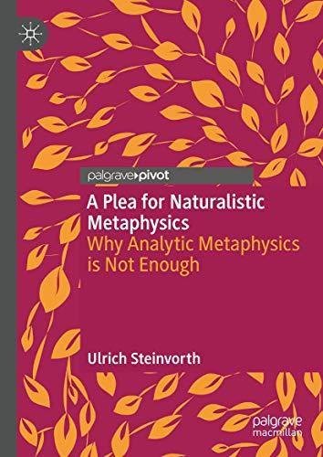 A Plea for Naturalistic Metaphysics: Why Analytic Metaphysics is Not Enough