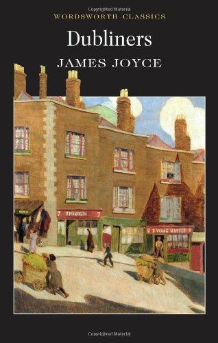 Dubliners (Wordsworth Classics) (Classics Library (NTC))