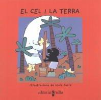 El Cel i la Terra: conte tradicional africana (Vull llegir!)