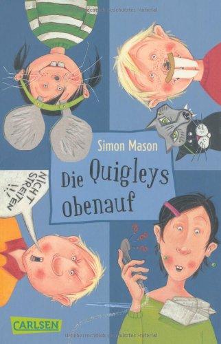 Die Quigleys, Band 3: Die Quigleys obenauf