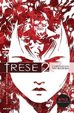 Trese Vol 2: Unreported Murders (Trese, 2)