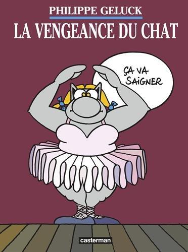 Le Chat. Vol. 3. La vengeance du Chat