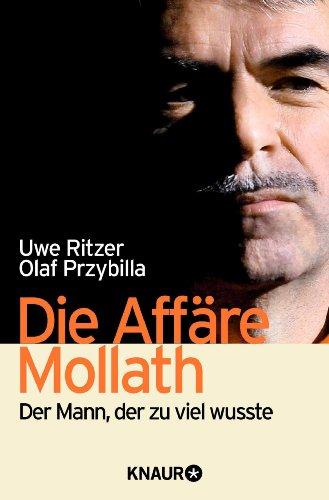 Die Affäre Mollath: Der Mann, der zu viel wusste