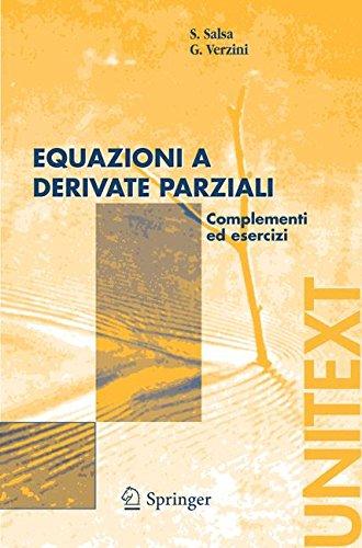 Equazioni a derivate parziali: Complementi ed esercizi (UNITEXT)