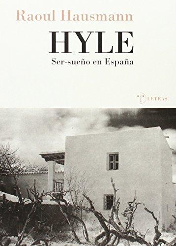 Hyle : ser-sueño en España (Narrativa)