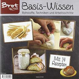 BROTFibel Basis-Wissen