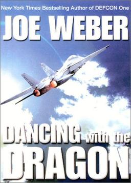 Dancing with the Dragon: A Novel